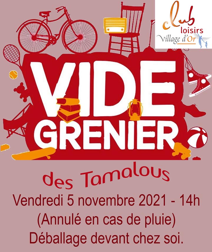 Vide-grenier des Tamalous - Vendredi 5 novembre 2021 à 14h